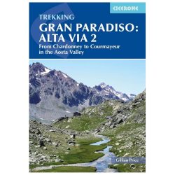 Trekking Gran Paradiso: Alta Via 2