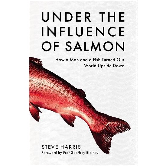 Under the Influence of Salmon