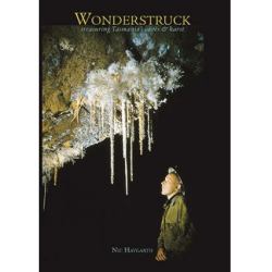 Wonderstruck: Treasuring Tasmania's caves and karst