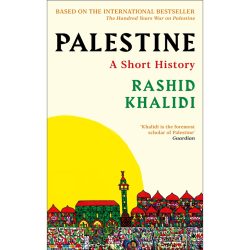 Palestine A Short History