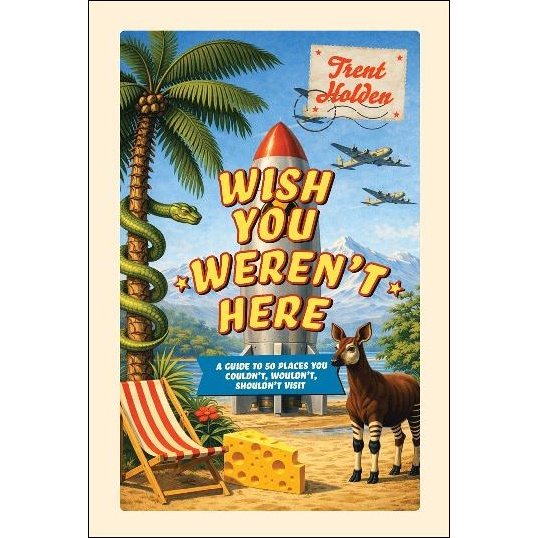 Wish You Weren't Here